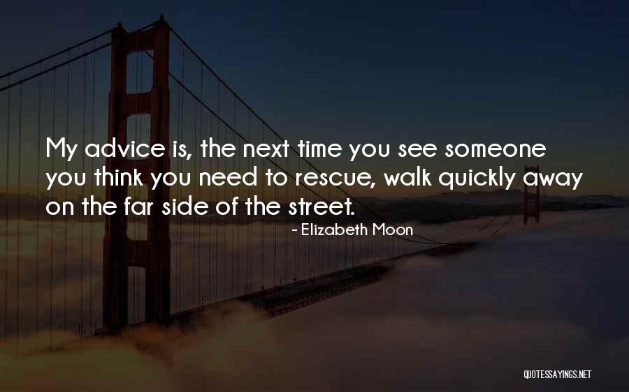 Schrafel Quotes By Elizabeth Moon Schrafel Quotes By Elizabeth Moon