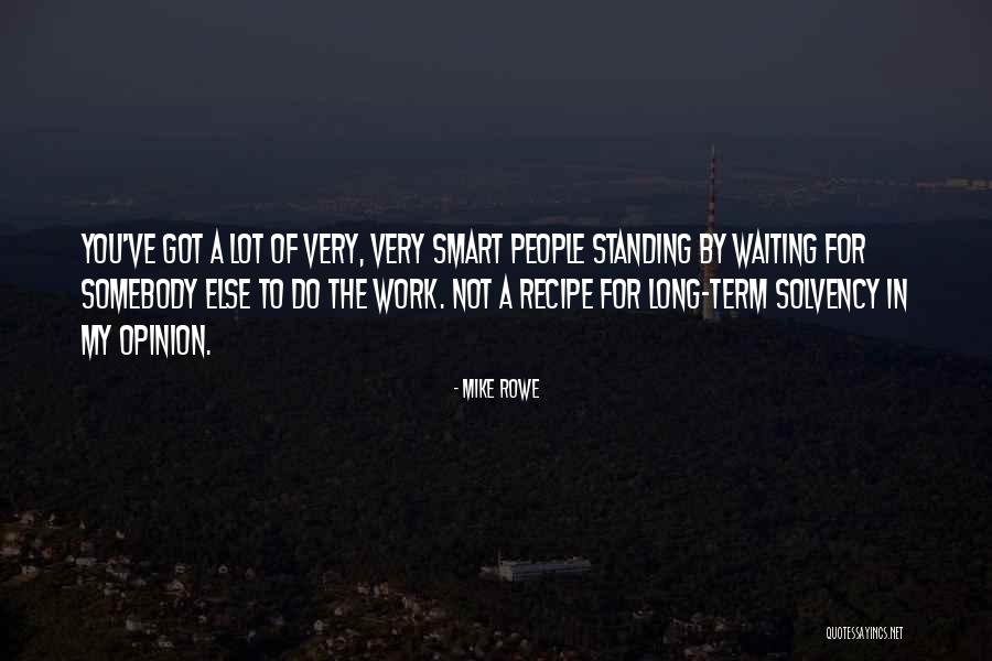 Schrafel Quotes By Mike Rowe Schrafel Quotes By Mike Rowe