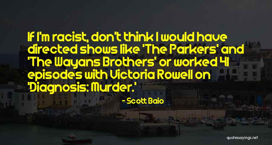 Schrage Family Quotes By Scott Baio Schrage Family Quotes By Scott Baio