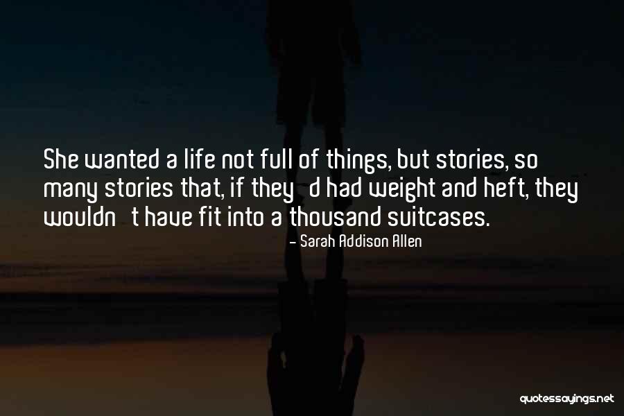 Schragger Uva Quotes By Sarah Addison Allen