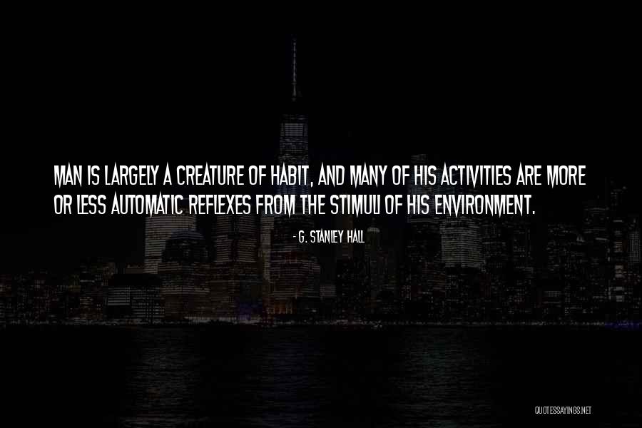 Schramka Brookfield Quotes By G. Stanley Hall Schramka Brookfield Quotes By G. Stanley Hall
