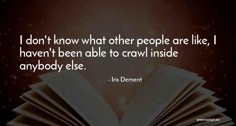 Schrang Md Quotes By Iris Dement Schrang Md Quotes By Iris Dement