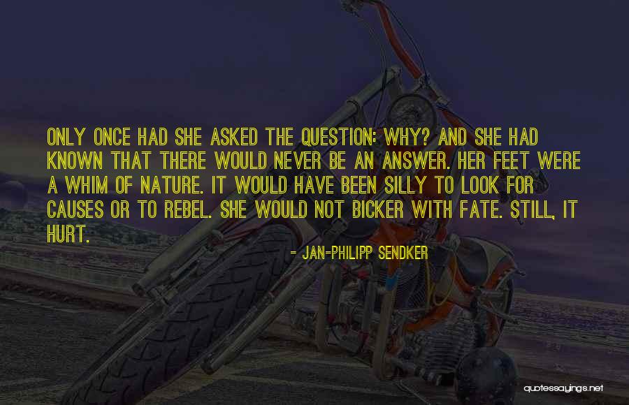 Schrankenst Rung Quotes By Jan-Philipp Sendker Schrankenst Rung Quotes By Jan-Philipp Sendker