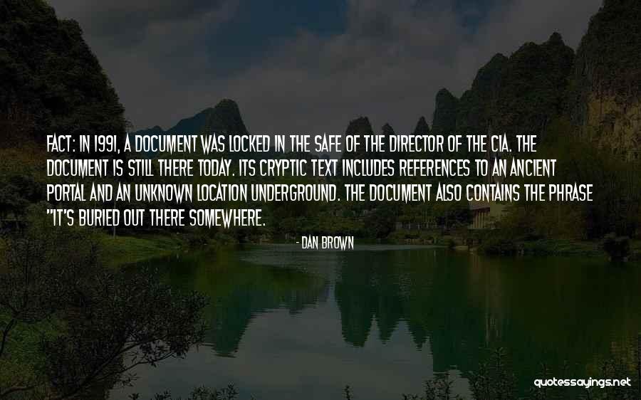 Schrauwen Wilrijk Quotes By Dan Brown Schrauwen Wilrijk Quotes By Dan Brown
