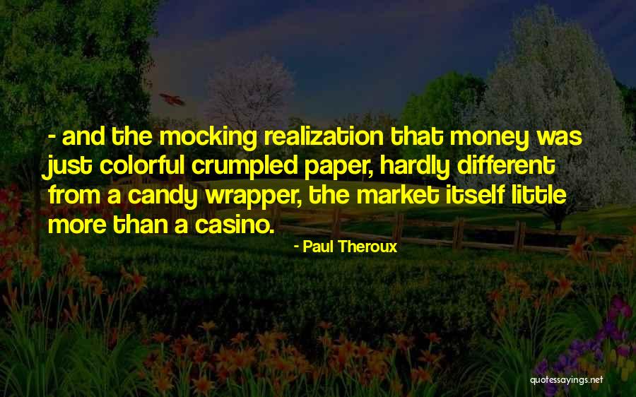 Schreave Family Quotes By Paul Theroux Schreave Family Quotes By Paul Theroux