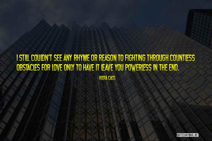 Schreave Quotes By Kiera Cass Schreave Quotes By Kiera Cass