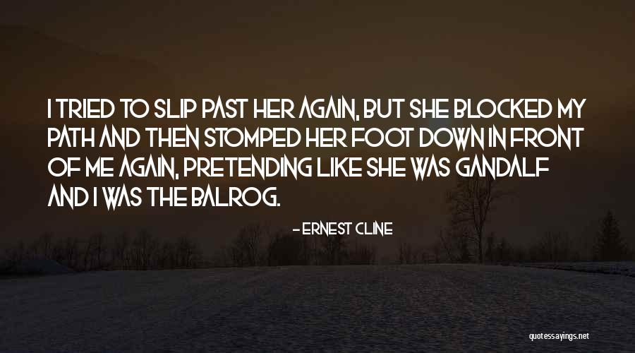 Schrebergarten Innsbruck Quotes By Ernest Cline Schrebergarten Innsbruck Quotes By Ernest Cline