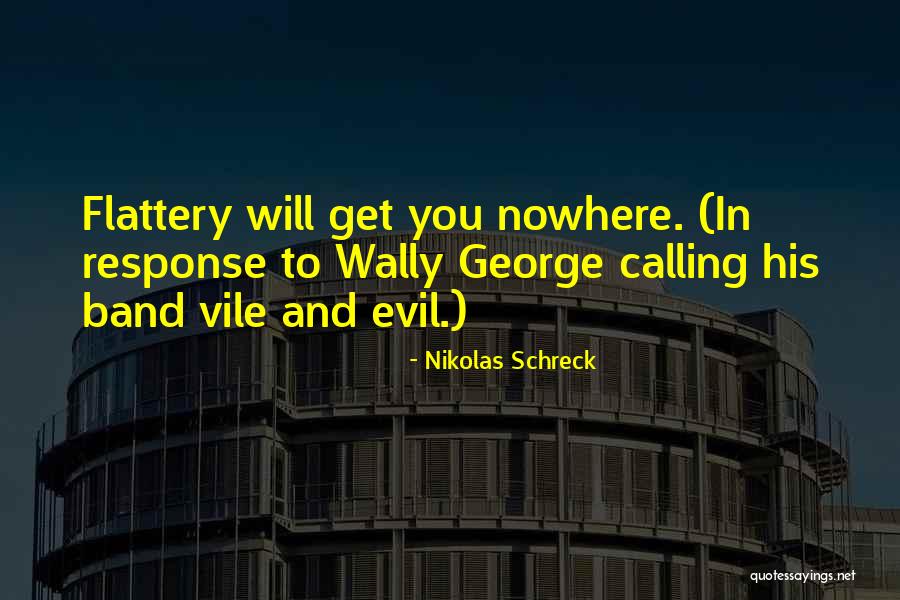 Schreck Quotes By Nikolas Schreck Schreck Quotes By Nikolas Schreck