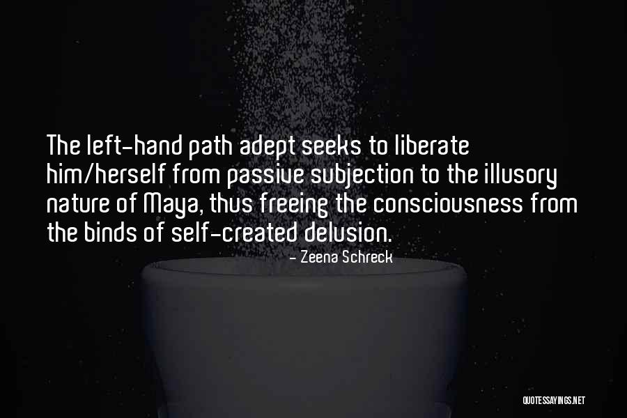 Schreck Quotes By Zeena Schreck Schreck Quotes By Zeena Schreck