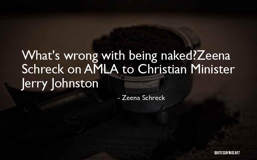 Schreck Quotes By Zeena Schreck Schreck Quotes By Zeena Schreck