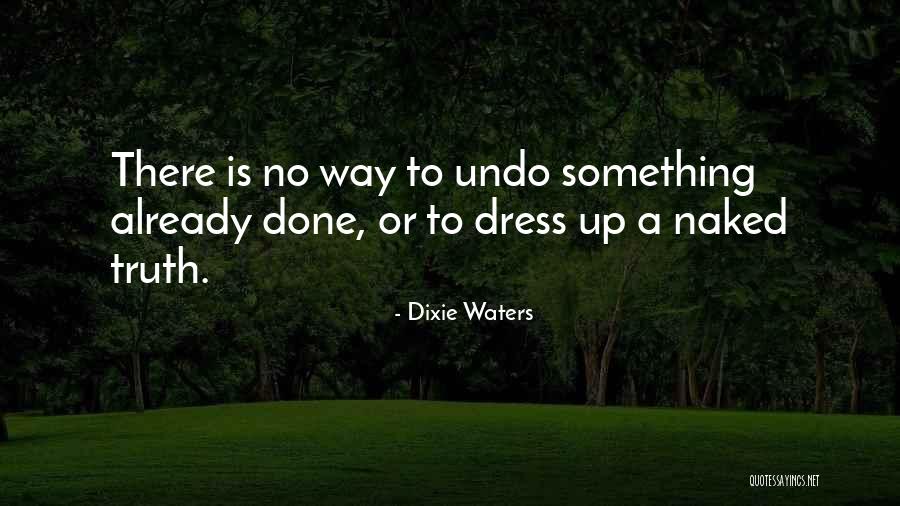 Schrecklich German Quotes By Dixie Waters Schrecklich German Quotes By Dixie Waters