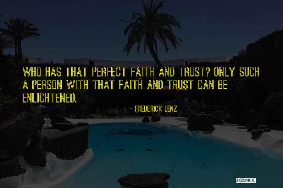 Schrecklich Quotes By Frederick Lenz Schrecklich Quotes By Frederick Lenz