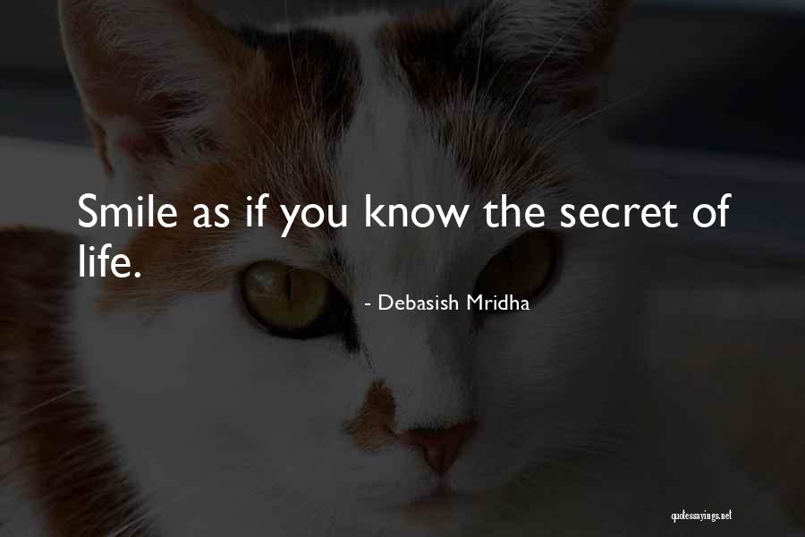 Schreckliche Vornamen Quotes By Debasish Mridha