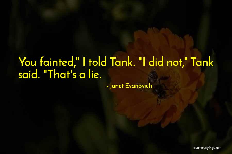 Schreiber Of Spotlight Quotes By Janet Evanovich Schreiber Of Spotlight Quotes By Janet Evanovich
