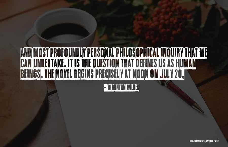 Schreiber Translations Quotes By Thornton Wilder Schreiber Translations Quotes By Thornton Wilder