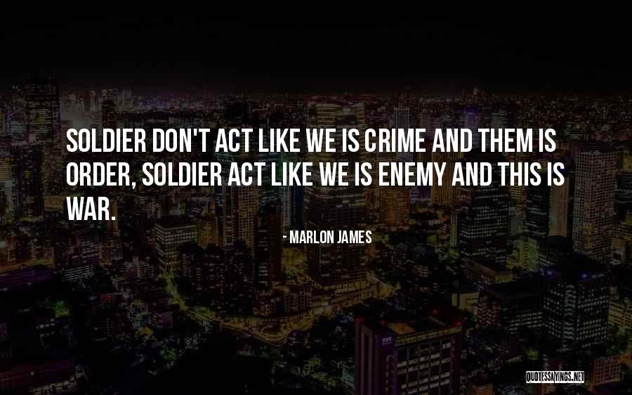 Schreibmayr M Nchen Quotes By Marlon James Schreibmayr M Nchen Quotes By Marlon James