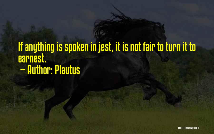 Schreinemakers Analysis Quotes By Plautus