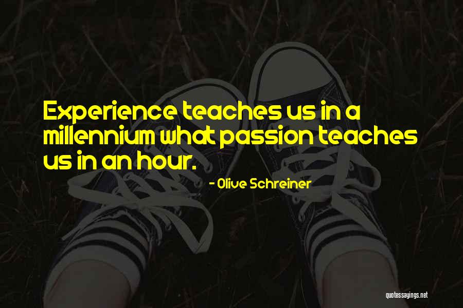 Schreiner One Quotes By Olive Schreiner Schreiner One Quotes By Olive Schreiner