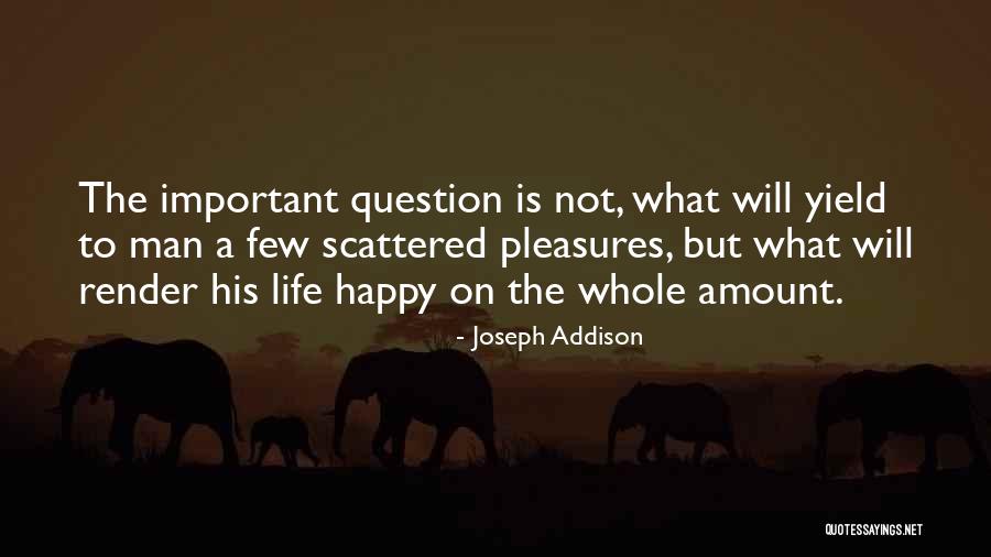 Schrems Case Quotes By Joseph Addison Schrems Case Quotes By Joseph Addison