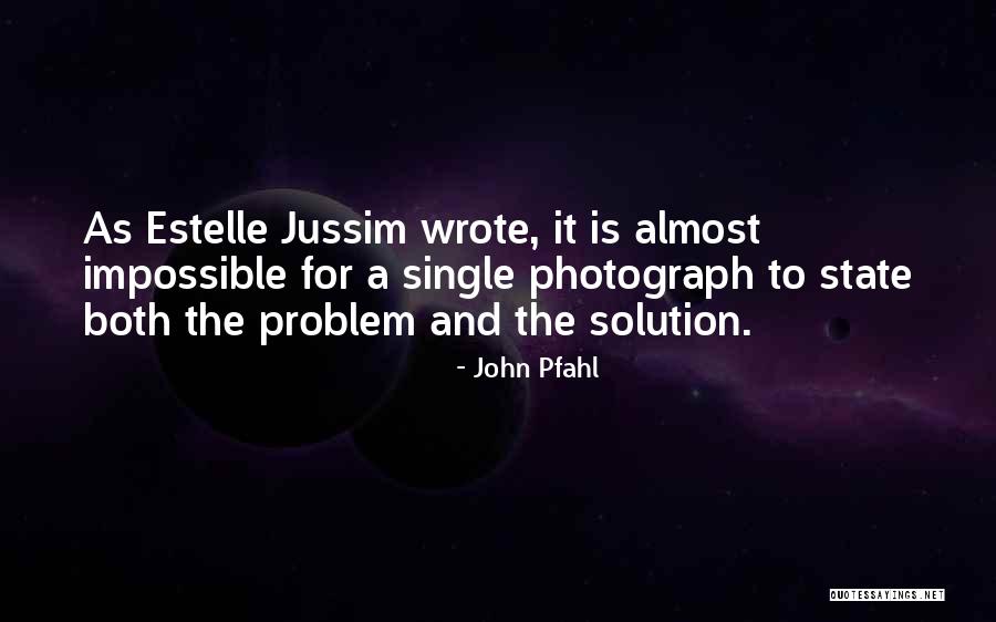 Schreuder Hascolac Quotes By John Pfahl Schreuder Hascolac Quotes By John Pfahl