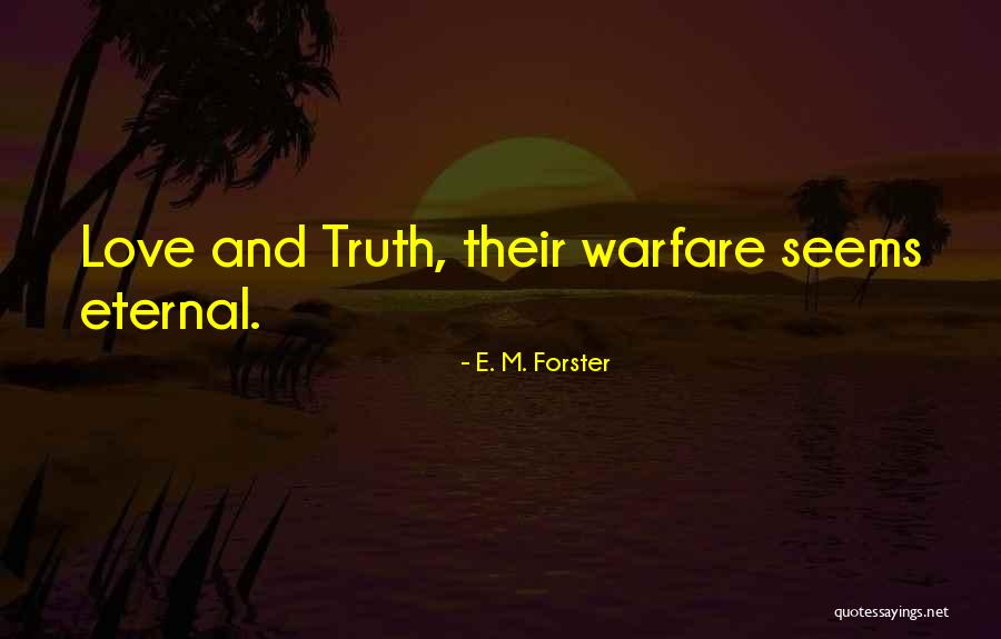 Schreyvogel Quotes By E. M. Forster Schreyvogel Quotes By E. M. Forster