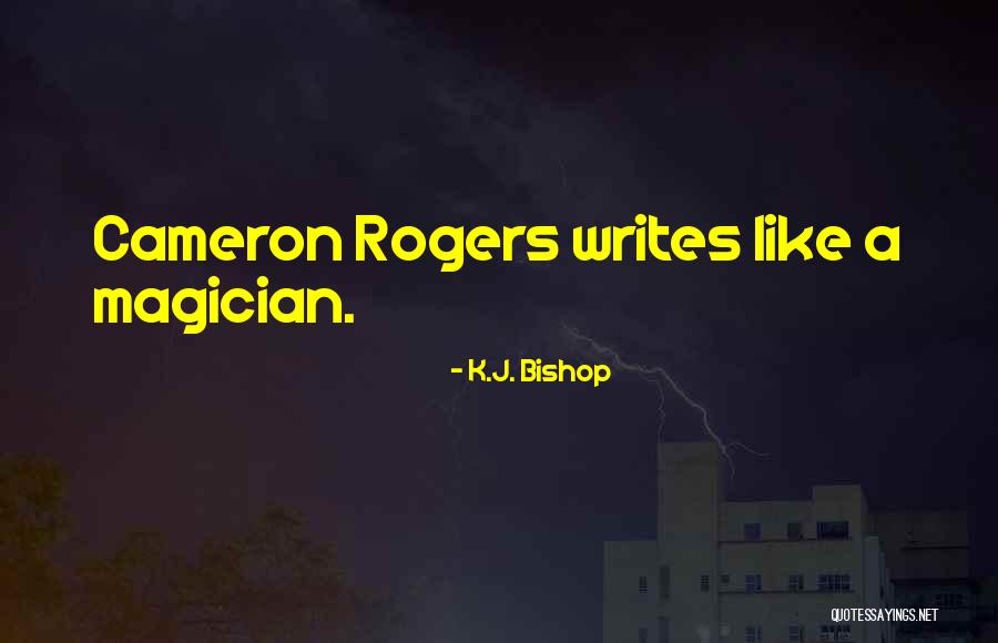 Schrifstellerin Quotes By K.J. Bishop Schrifstellerin Quotes By K.J. Bishop