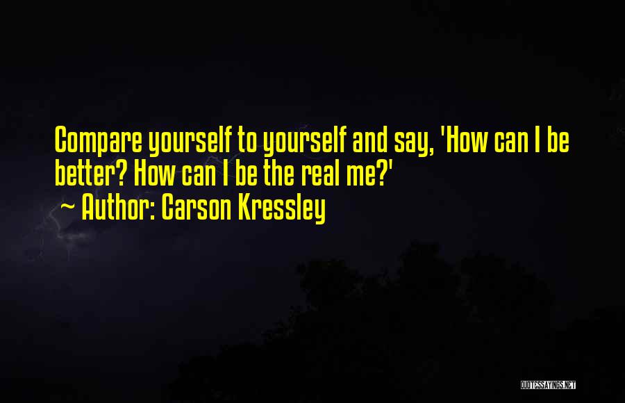 Schrijftaak Quotes By Carson Kressley