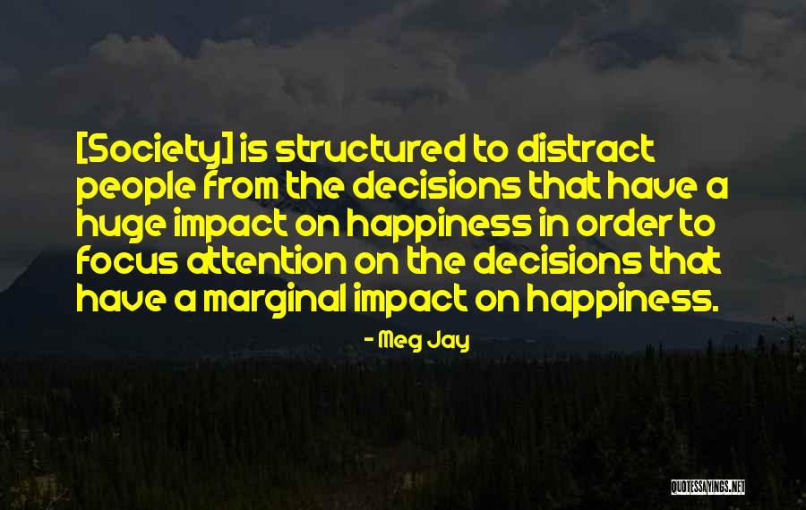 Schrijven Quotes By Meg Jay Schrijven Quotes By Meg Jay