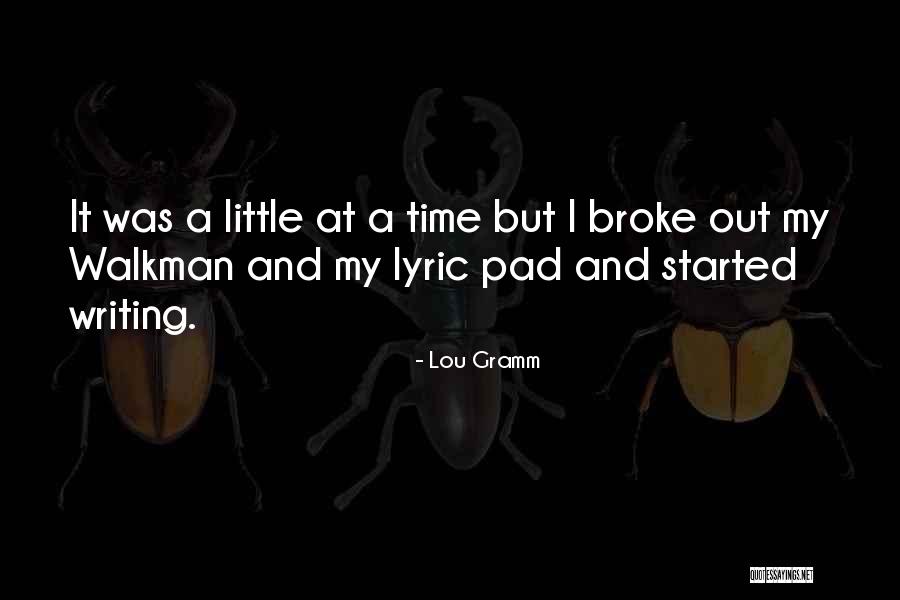 Schrijvende Meter Quotes By Lou Gramm Schrijvende Meter Quotes By Lou Gramm