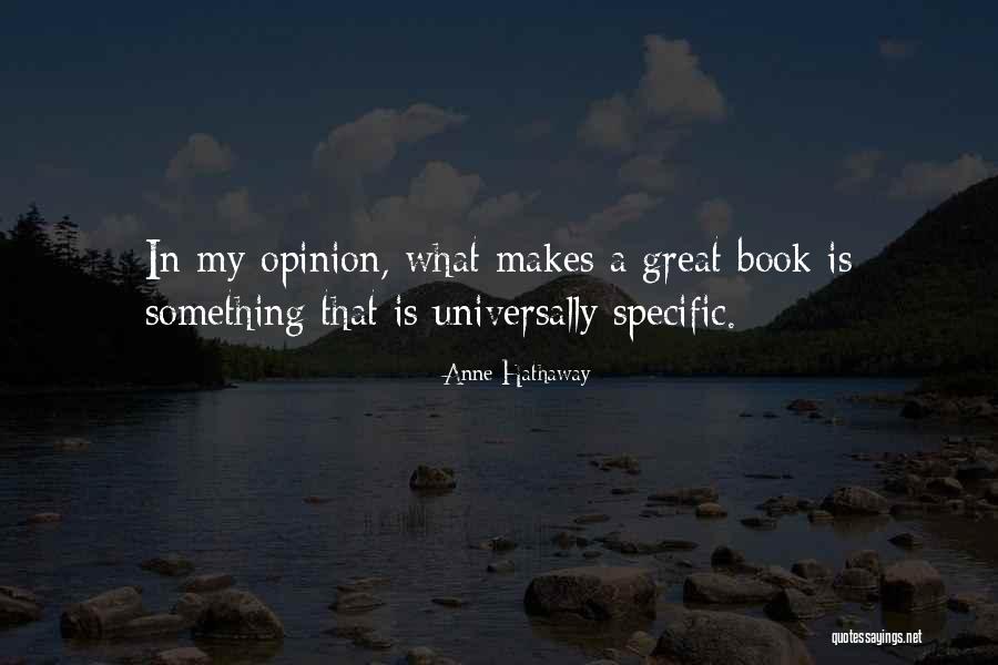 Schrijvende Monnik Quotes By Anne Hathaway Schrijvende Monnik Quotes By Anne Hathaway