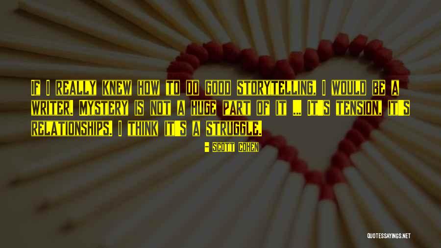 Schrimpf Management Quotes By Scott Cohen Schrimpf Management Quotes By Scott Cohen