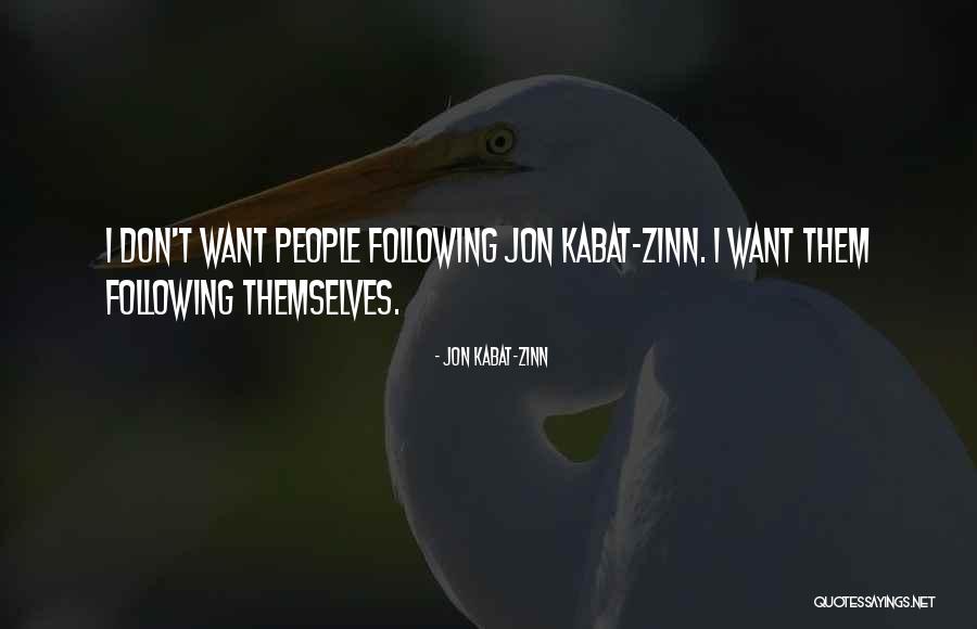 Schrimpf Welding Quotes By Jon Kabat-Zinn Schrimpf Welding Quotes By Jon Kabat-Zinn