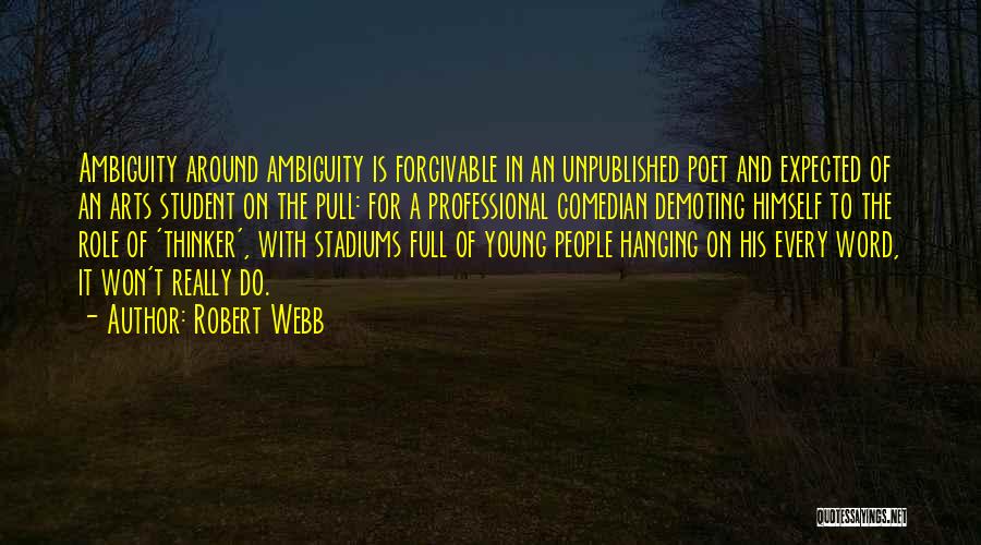 Schrock Entra Quotes By Robert Webb