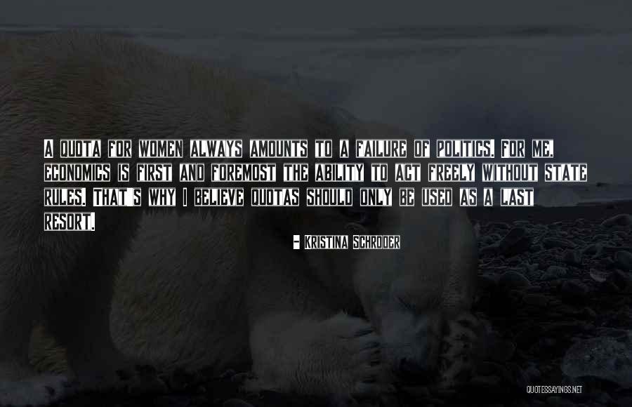 Schroder Quotes By Kristina Schroder Schroder Quotes By Kristina Schroder