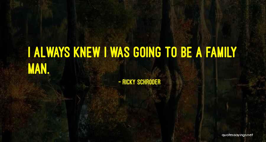 Schroder Quotes By Ricky Schroder Schroder Quotes By Ricky Schroder