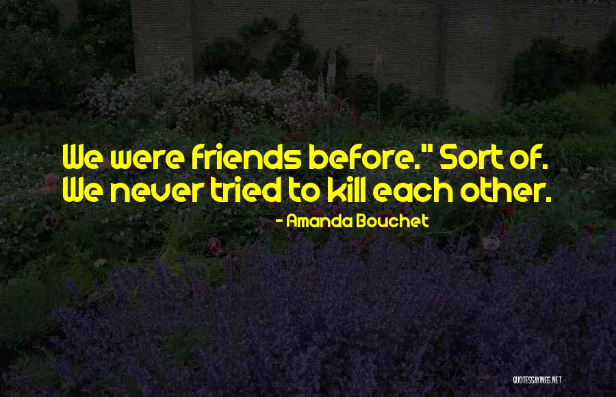 Schroedingers Quotes By Amanda Bouchet Schroedingers Quotes By Amanda Bouchet