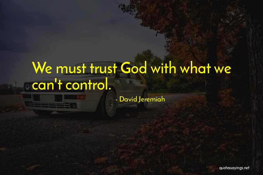 Schroerlucke Samuel Quotes By David Jeremiah Schroerlucke Samuel Quotes By David Jeremiah