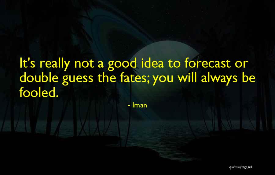 Schroeter Park Quotes By Iman Schroeter Park Quotes By Iman