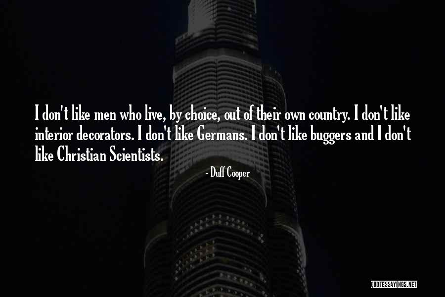Schroeven Pluggen Quotes By Duff Cooper Schroeven Pluggen Quotes By Duff Cooper