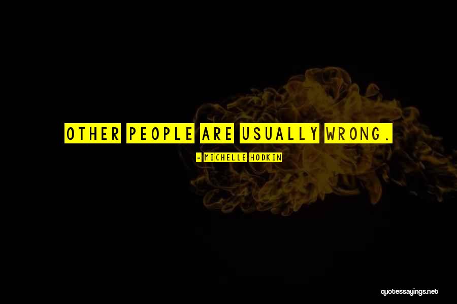 Schroll Plants Quotes By Michelle Hodkin Schroll Plants Quotes By Michelle Hodkin