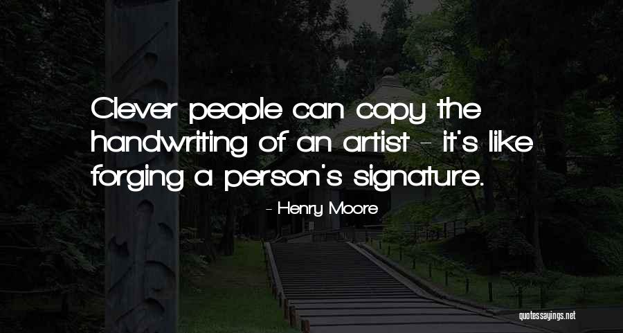 Schroon Quotes By Henry Moore Schroon Quotes By Henry Moore