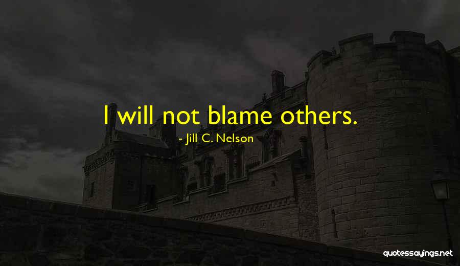 Schroon Quotes By Jill C. Nelson Schroon Quotes By Jill C. Nelson