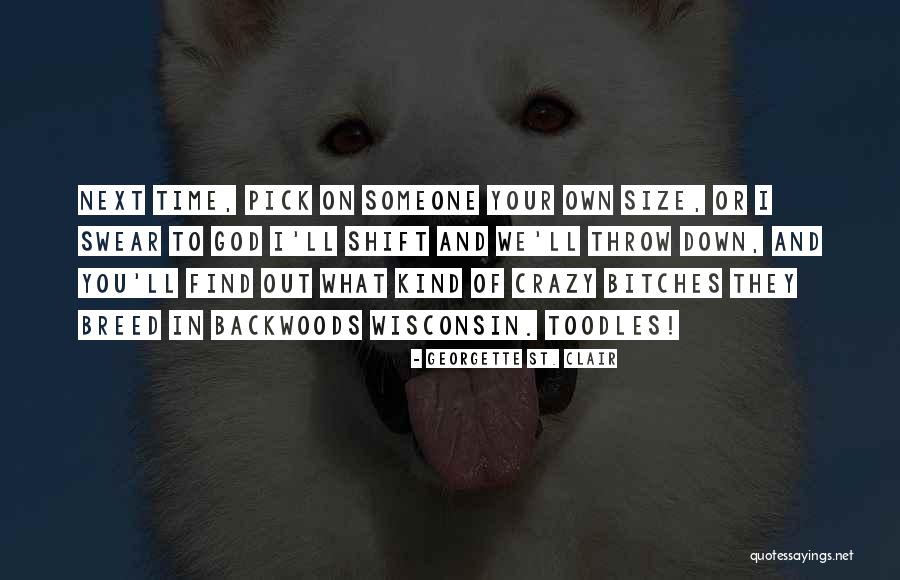 Schroth Barcelona Quotes By Georgette St. Clair Schroth Barcelona Quotes By Georgette St. Clair