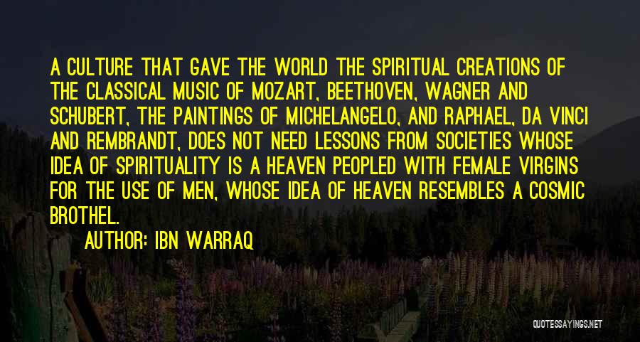 Schubert Quotes By Ibn Warraq