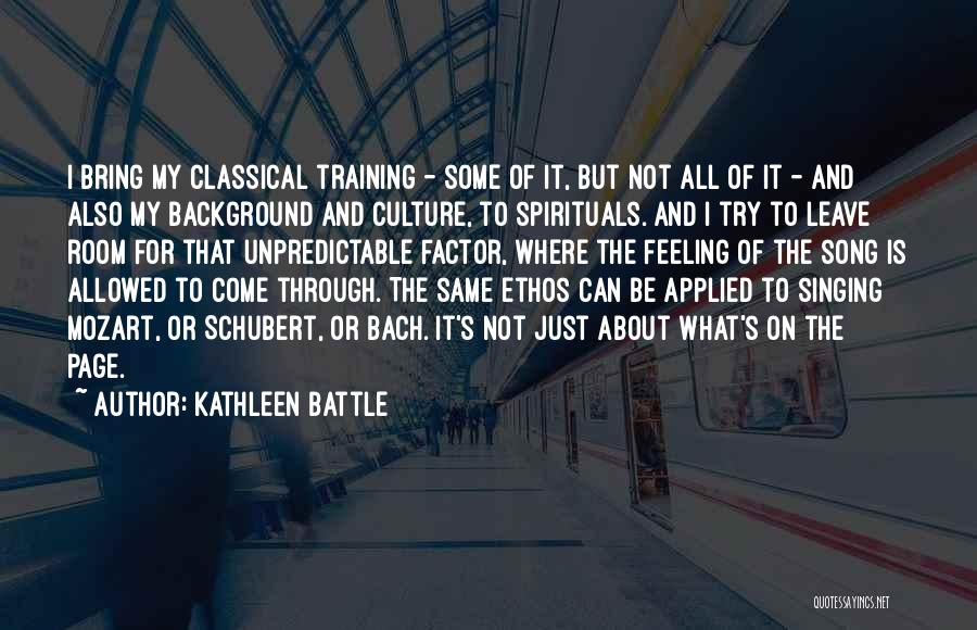 Schubert Quotes By Kathleen Battle