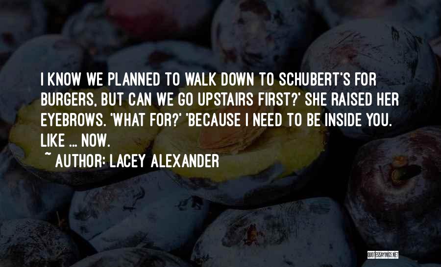 Schubert Quotes By Lacey Alexander