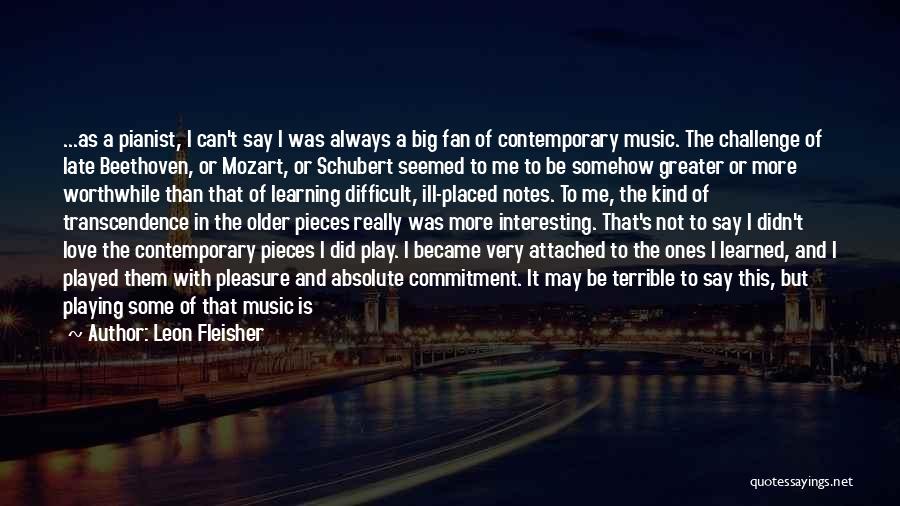 Schubert Quotes By Leon Fleisher