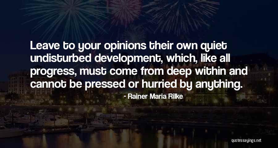 Schuchmann Meat Quotes By Rainer Maria Rilke Schuchmann Meat Quotes By Rainer Maria Rilke