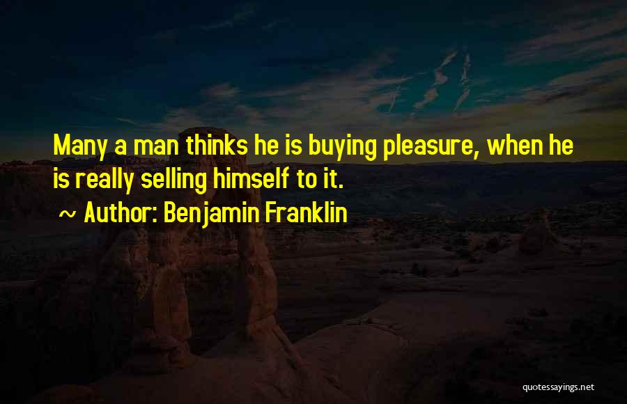 Schuchmann Quotes By Benjamin Franklin