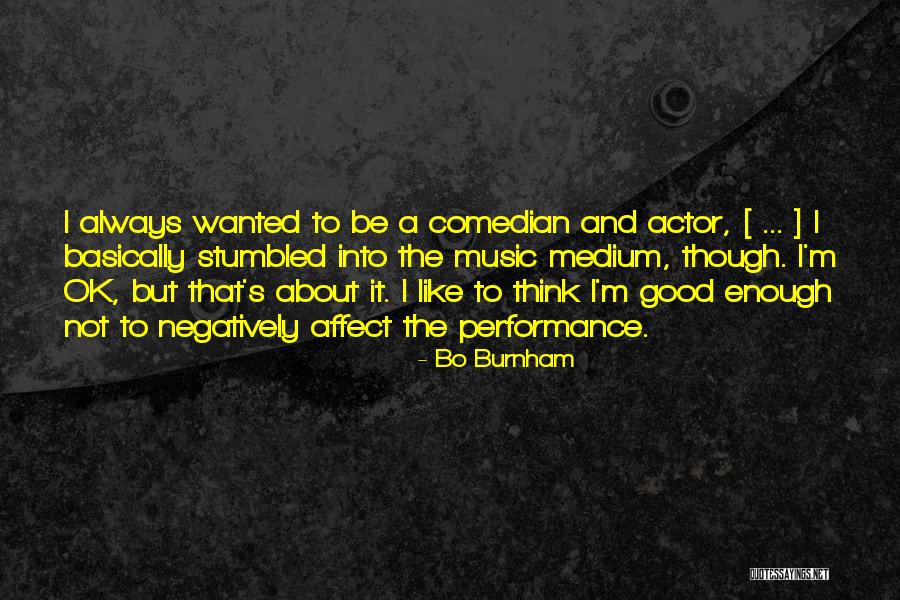 Schuckerts Quotes By Bo Burnham Schuckerts Quotes By Bo Burnham